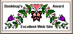 Book Bug On The Web, Excellent Web Site Award: Awarded Jan 25 2000